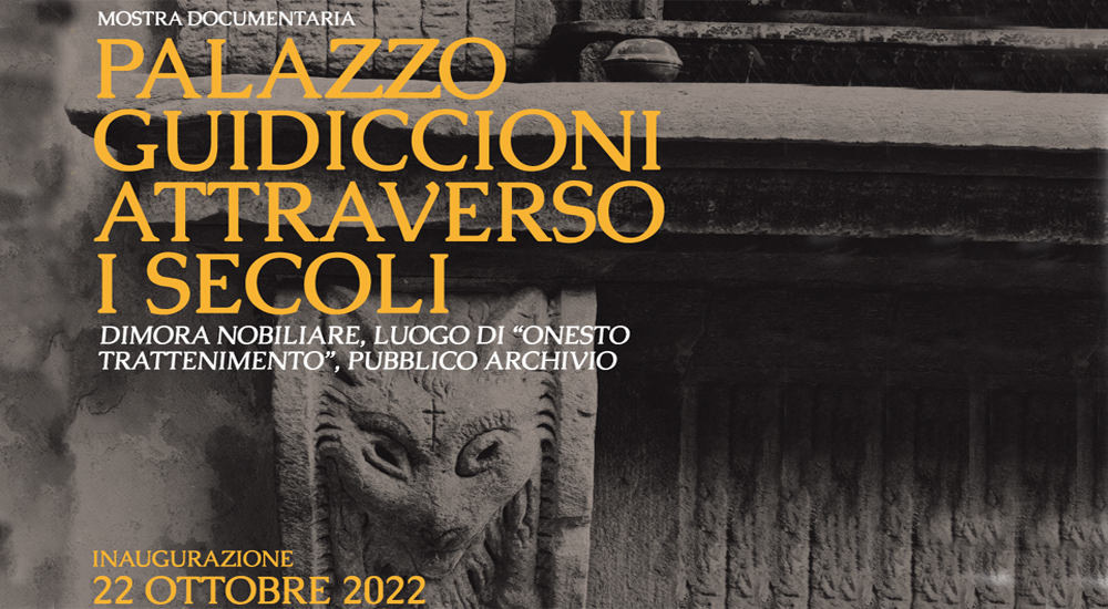 Palazzo Guidiccioni attraverso i secoli - Dimora nobiliare, luogo di "onesto trattenimento", pubblico archivio